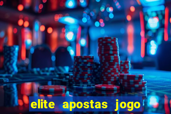 elite apostas jogo do bicho